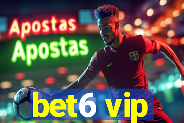 bet6 vip